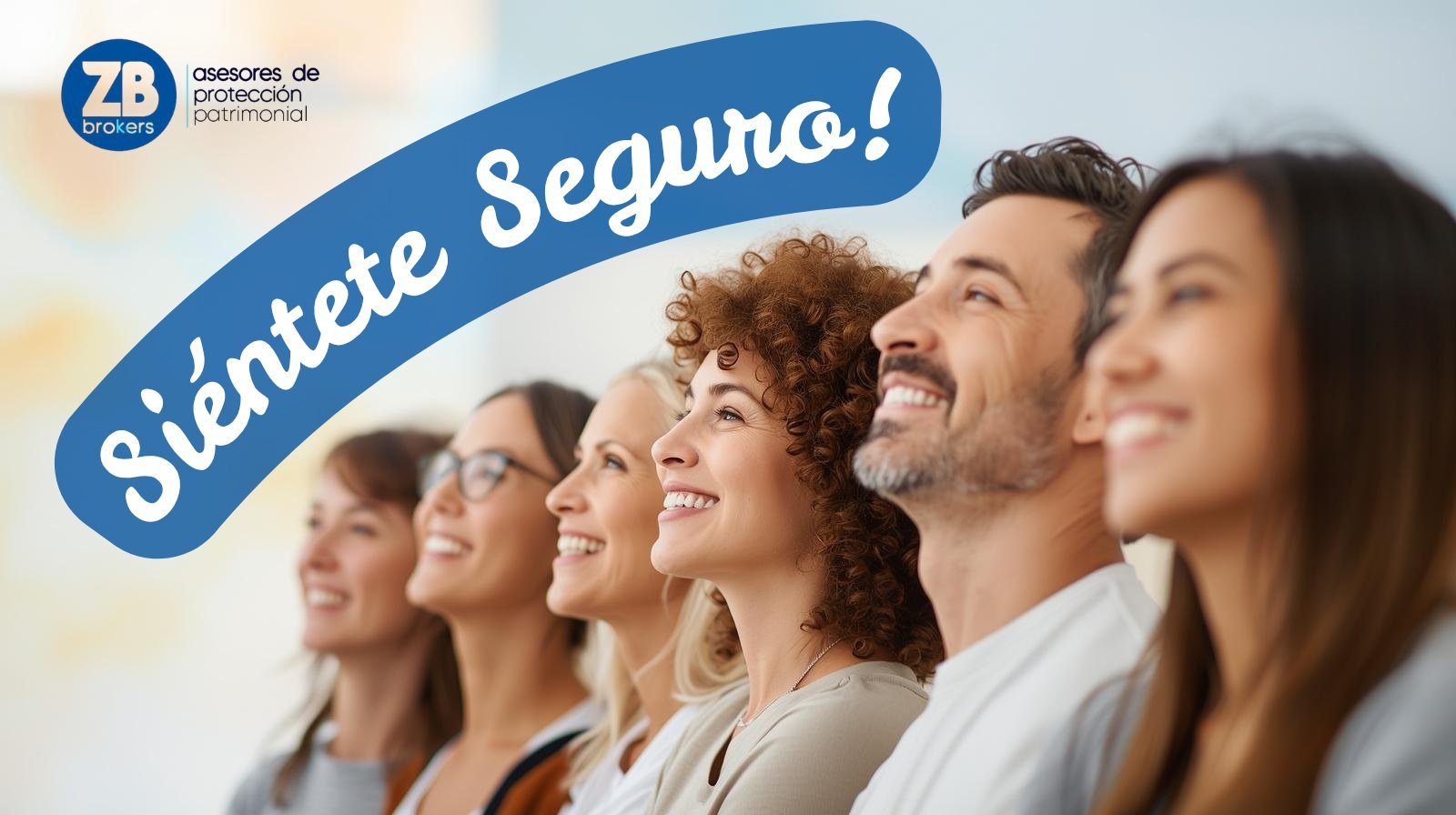 ¡Siéntete seguro! Familias protegidas con ZB Brokers